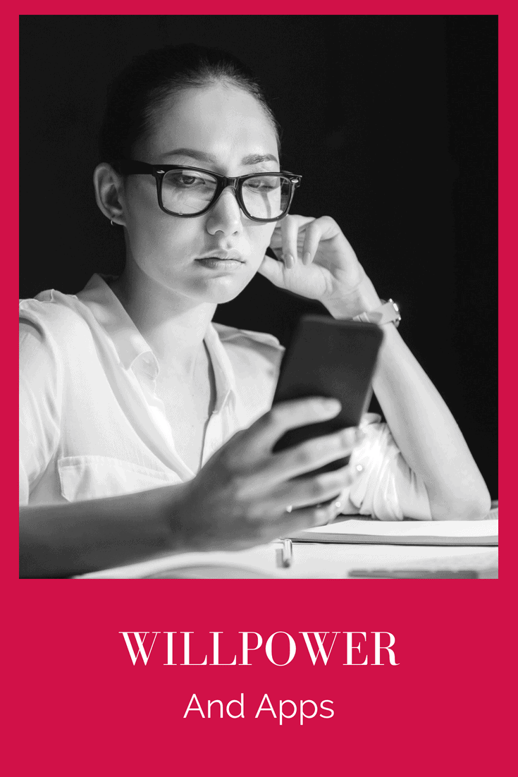 Willpower and Apps (PODCAST EPISODE 3)