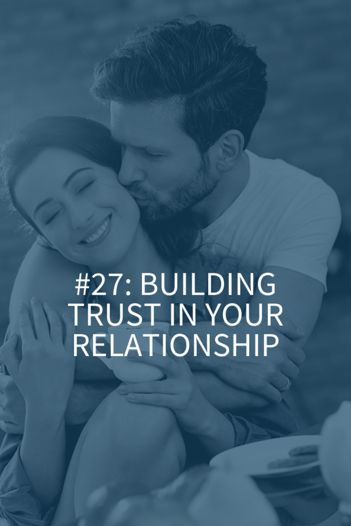 how to build trust podcast