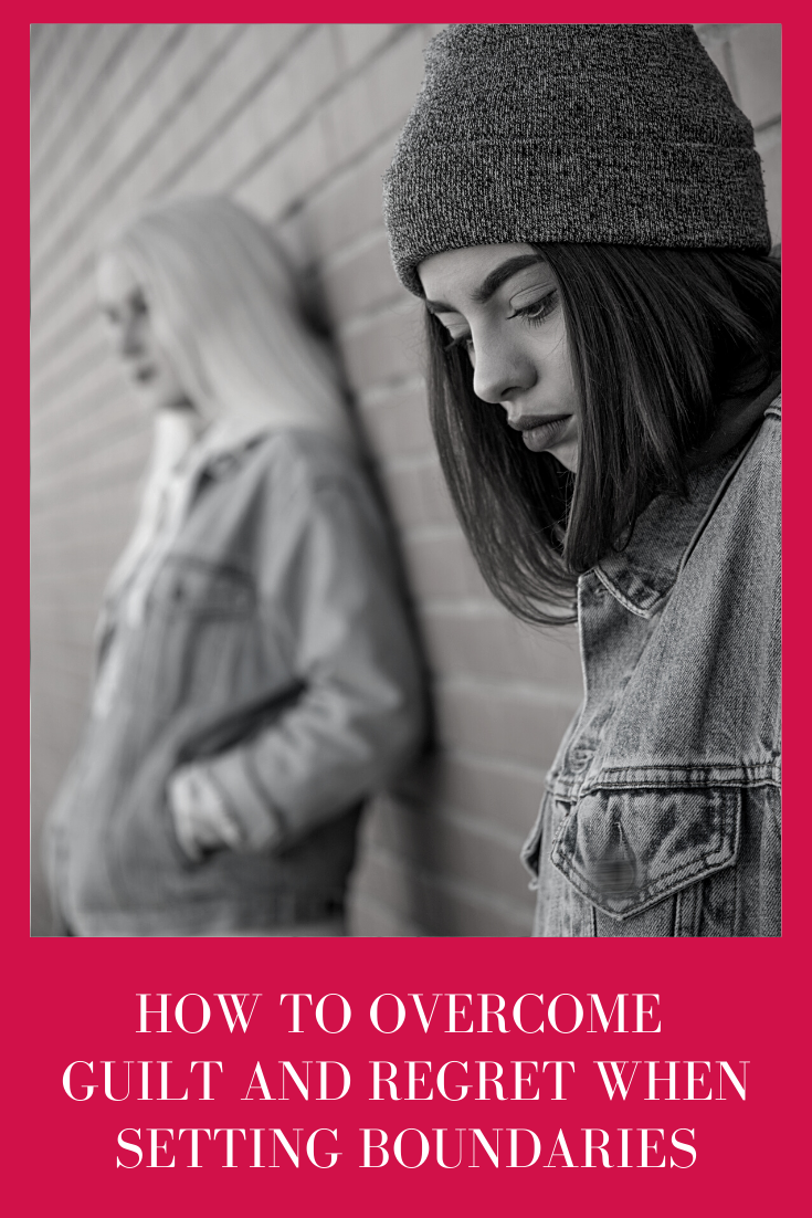 How to Overcome Guilt and Regret When Setting Boundaries_Blog setting boundaries