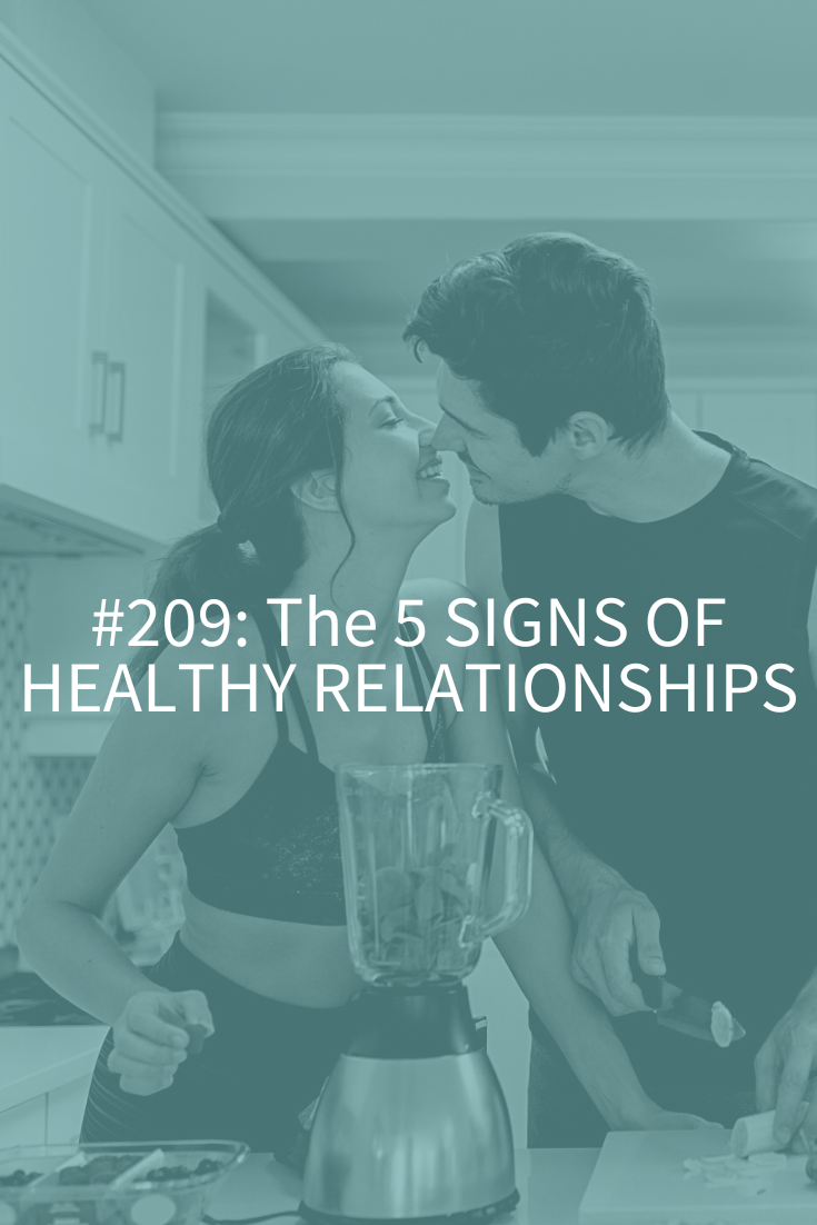 The 5 Signs Of Healthy Relationships Abby Medcalf 5644