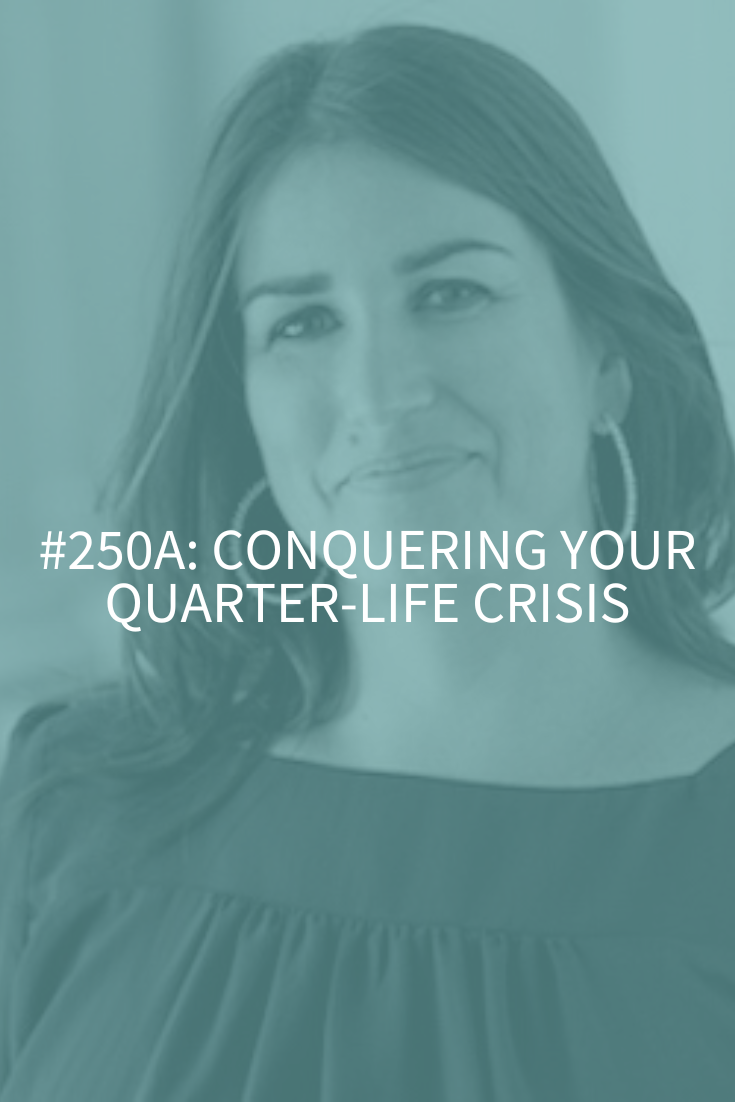 Conquering Your Quarter-Life Crisis