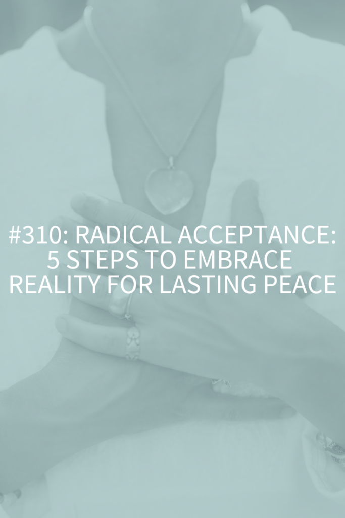 radical acceptance