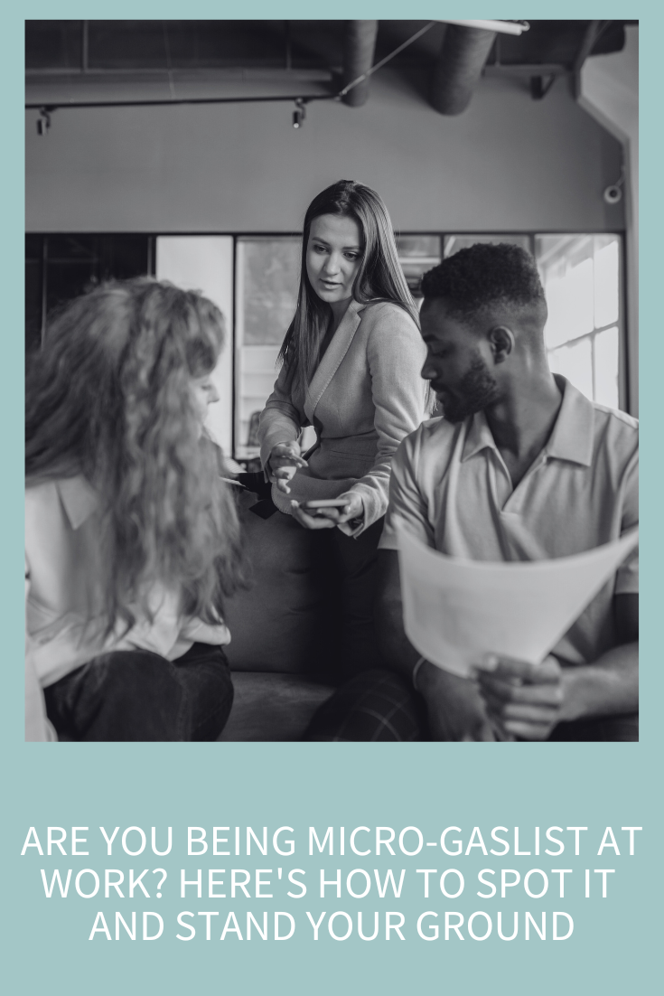 Micro-Gaslighting at Work: What It Is and How to Respond with Confidence (Podcast Episode 2)