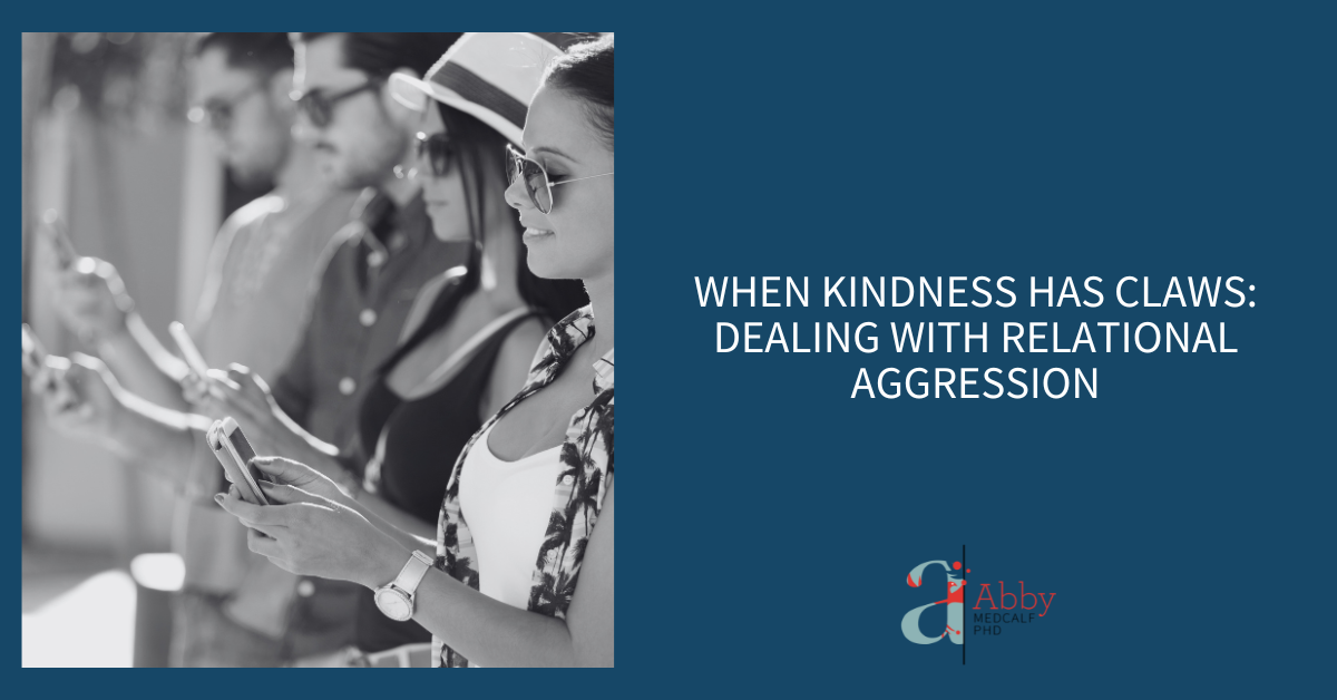 Relational Aggression: How to Recognize It and Stop It in Friend Groups ...