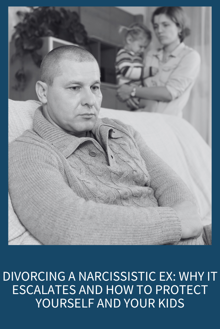 Divorcing or Breaking Up with a Narcissist: What Makes It So Hard and What to Do Instead (Podcast Episode 366)
