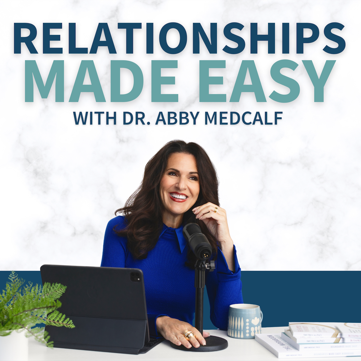 RME Podcast Cover New Relationships Made Easy with Dr. Abby Medcalf Podcast