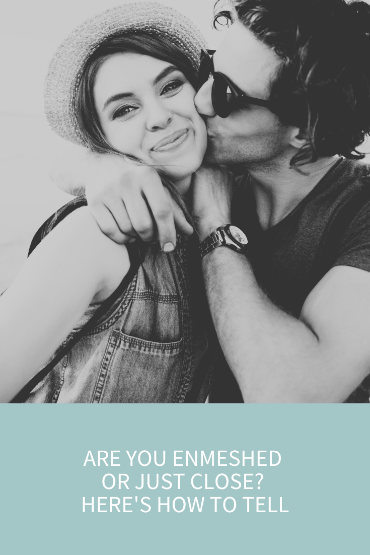 Enmeshment Explained: Are You Too Close or Is This a Problem? (Podcast Episode 383)